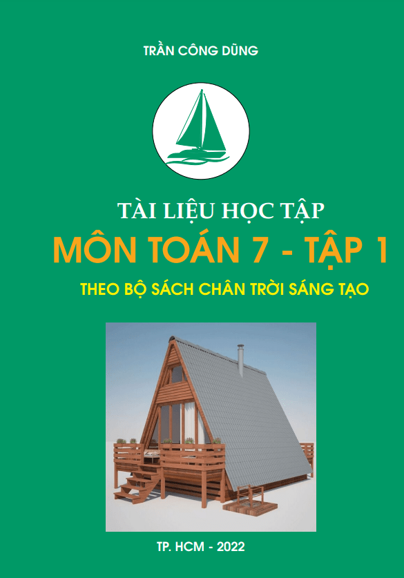 Tài liệu học tập lớp 7 môn Toán theo bộ sách Chân Trời Sáng Tạo (Tập 1)