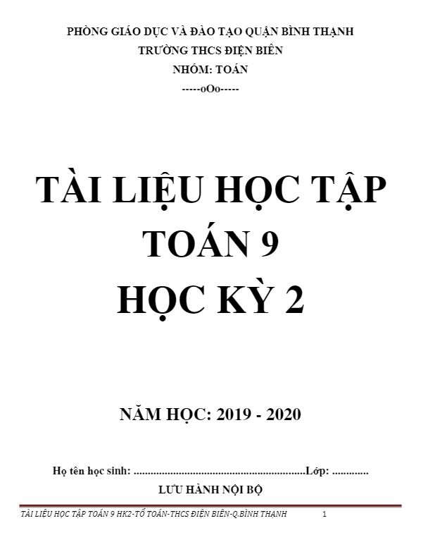 Tài liệu học tập lớp 9 môn Toán học kì 2 (HK2) năm 2019 2020 trường THCS Điện Biên TP HCM