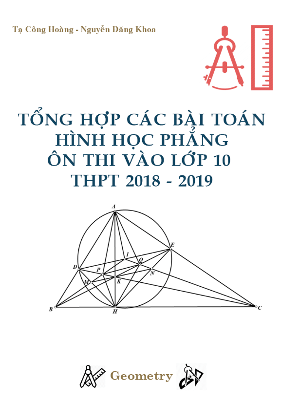 Tổng hợp các bài toán hình học phẳng ôn thi vào THPT năm học 2018 2019