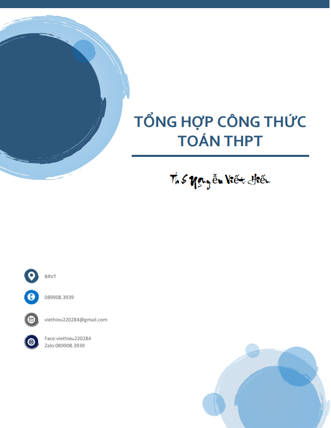 Tổng hợp công thức Toán THPT Nguyễn Viết Hiếu