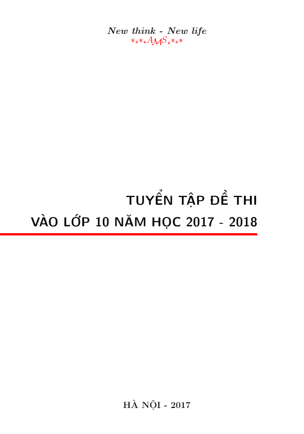 Tuyển tập đề thi vào năm học 2017 2018