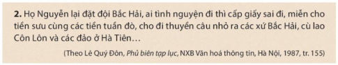 Khai thác tư liệu 1, 2 và thông tin trong mục, hãy mô tả quá trình thực thi chủ quyền đối với quần đảo Hoàng Sa và quần đảo Trường Sa của người Việt Nam trong các thế kỉ XVII - XVIII. Những việc làm đó có ý nghĩa như thế nào?